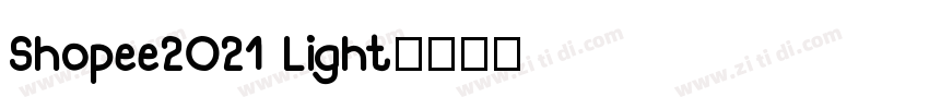Shopee2021 Light字体转换
